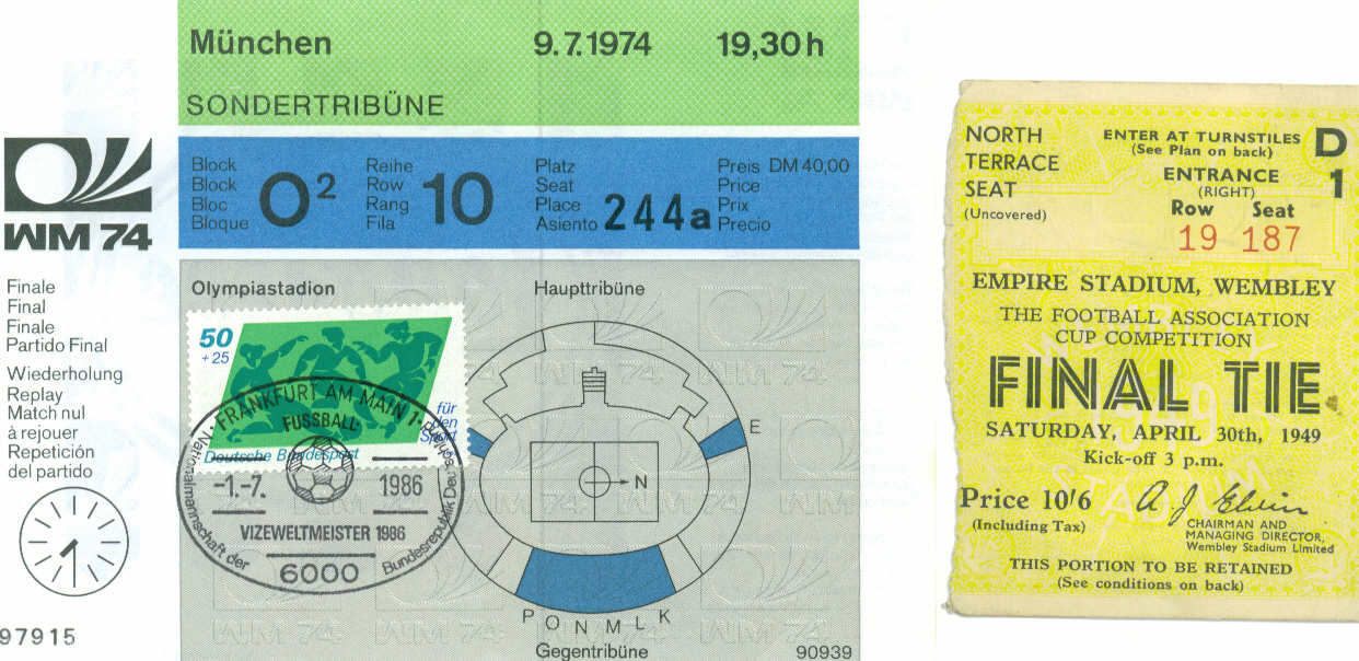 World Cup 1974 Replay Ticket (match never played) and 1949 FA Cup Final 